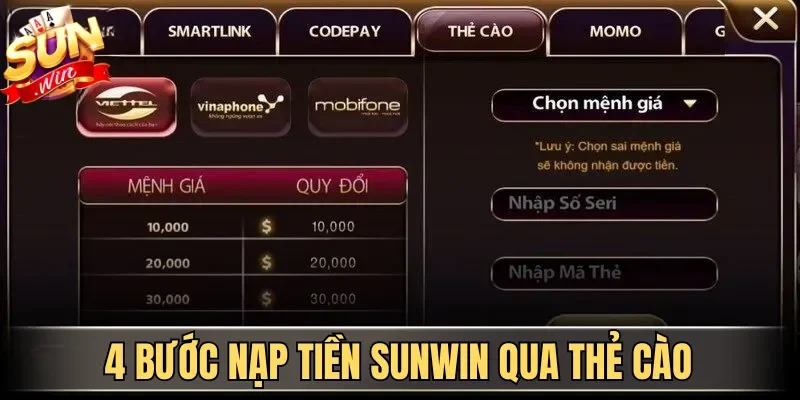 4 bước nạp tiền Sunwin qua thẻ cào