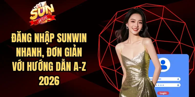 Đăng Nhập Sunwin