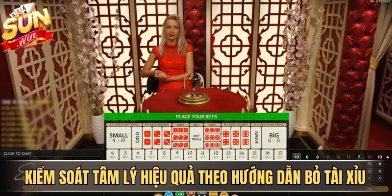 Hướng Dẫn Bỏ Tài Xỉu Và Những Nguyên Tắc Cần Ghi Nhớ 1 Sunwin Giải pháp kiểm soát tâm lý hiệu quả theo hướng dẫn bỏ Tài Xỉu