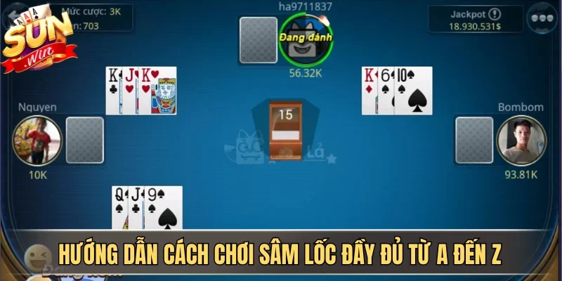 Hướng Dẫn Cách Chơi Sâm Lốc SUNWIN Cho Người Mới Bắt Đầu 1 Sunwin Hướng dẫn cách chơi Sâm lốc đầy đủ từ A đến Z