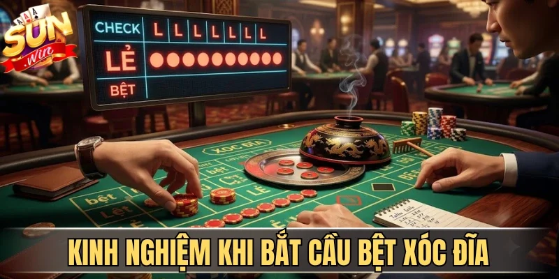 Cách Bắt Cầu Bệt Xóc Đĩa Chuẩn Xác Ăn Tiền Cực Đậm 4 Sunwin Kinh nghiệm cần nhớ khi triển khai cách bắt cầu bệt xóc đĩa
