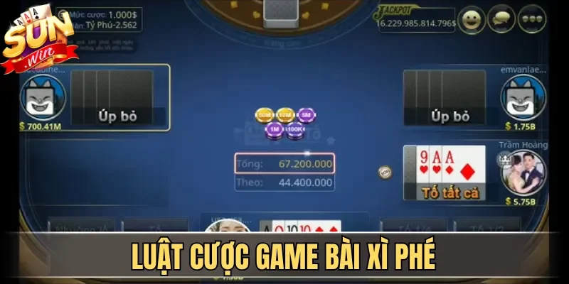 Luật cược game bài Xì Phé