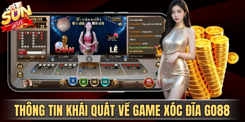 Xóc Đĩa Go88 - Tận Hưởng Game Dân Gian Thưởng Cực Lớn 1 Sunwin Thông tin khái quát về game xóc đĩa Go88