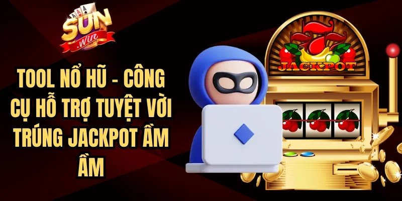 Tool Nổ Hũ